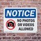 Signmission No Photos Or Video Allowed, 10 in W x Rectangle, Plastic OS-2PACK-NS-P-710-L-16179 - alternate 2